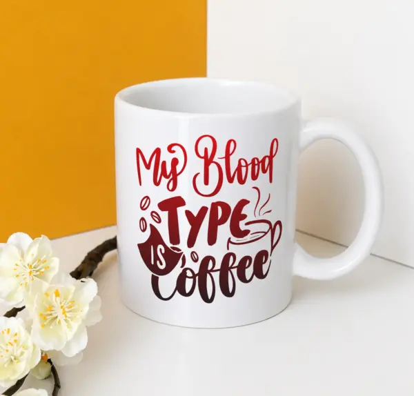 My blood type is coffee