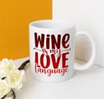 Wine is my love language