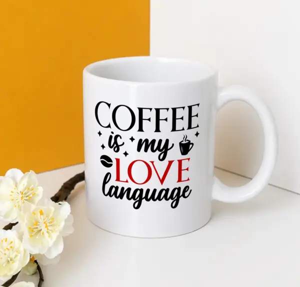 Coffee is my love language