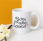 You Are Loved
