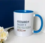Husband, Daddy, Protector, Hero
